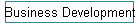 Business Development